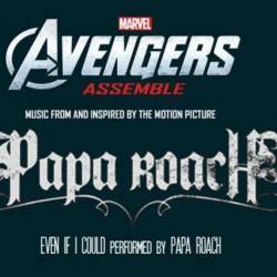 Papa Roach : Even If I Could